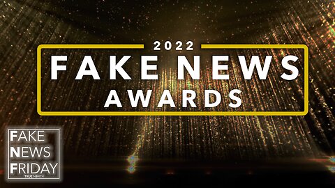 The Fake News Awards