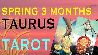 TAURUS EQUINOX 3 MONTH TAROT THERE IS REWARDING WORK AND FLOURISHING RELATIONSHIPS HERES WHY