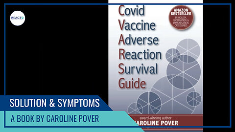 Covid Vaccine Adverse Reaction Survival Guide - By Caroline Pover