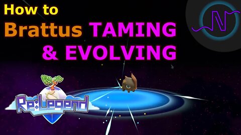 Brattus Taming & Evolving - How to & Guide - Re:Legend