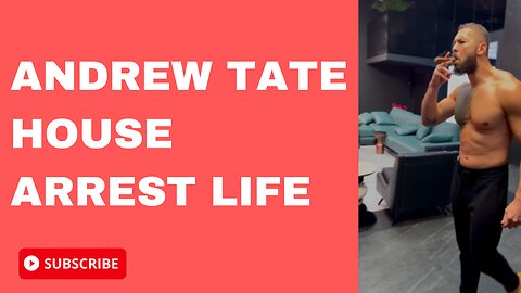 Andrew Tate House Arrest Life, NEED TO SEE!!
