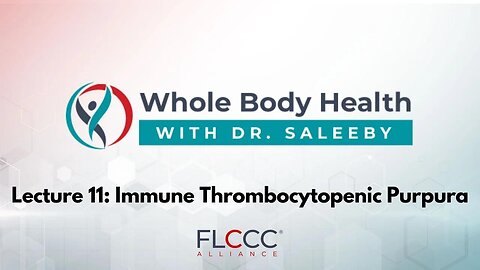 Whole Body Health Episode 11: Immune Thrombocytopenic Purpura