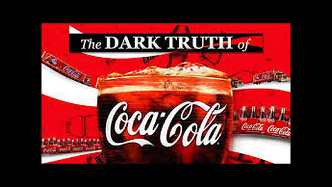 The Disturbing History Of Coca-Cola