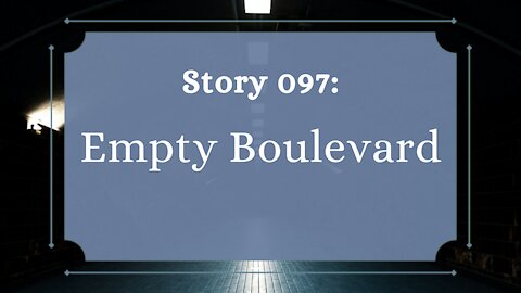 Empty Boulevard - The Penned Sleuth Short Story Podcast - 097