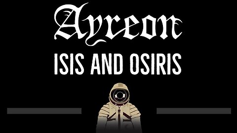 Ayreon • Isis and Osiris (CC) 🎤 [Karaoke] [Instrumental Lyrics]