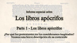 LOS LIBROS APÓCRIFOS - Parte 1 Los Libros Apócrifos