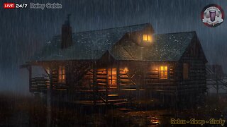 🔴🌧️🏠 Sleep Soundly: Rainy Cabin's Relaxing Rain Sounds, Fall Asleep Fast