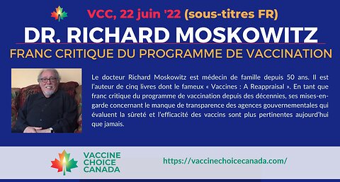 Dr. Richard Moskowitz – Franc critique du programme de vaccination