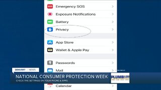 Consumer Protection Week: Check privacy settings on phone & apps