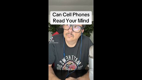 Can Cell Phones Read Your Mind
