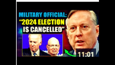 US General Admits Globalists Planning Financial Crash, 'There Will Be No 2024 Election'