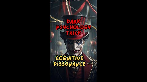Mind Games: Unraveling Cognitive Dissonance