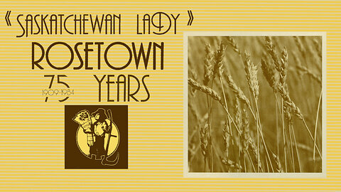 Spring On The Prairies - Saskatchewan Lady Rosetown 75