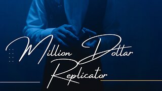 Million Dollar Replicator Now !!