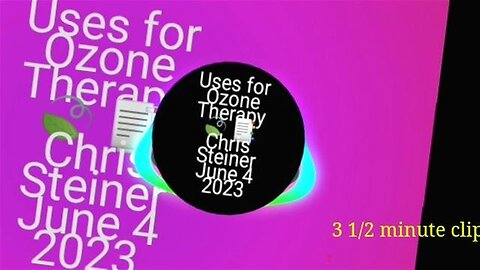 Uses for Ozone Therapy 🍃 📑 Chris Steiner June 4 2023