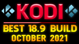 BEST KODI 18.9 BUILD!! OCTOBER 2021 - ★KRYPTIKZ BUILD★ Update for Amazon Firestick & Android
