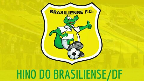 HINO DO BRASILIENSE/DF