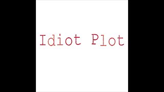 Episode 8: Idiot Plot Movie Bracket
