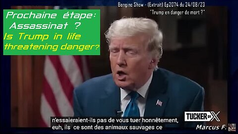 Bongino Show - Extrait Ep2074, Trump est-il vraiment en danger de mort ? (24/08/23 Vostfr)
