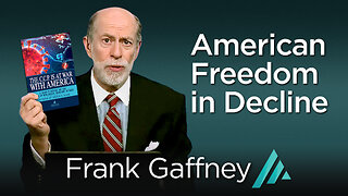 American Freedom in Decline: Frank Gaffney AMS TV 330