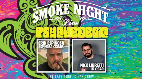Smoke Night LIVE – Erik Espinosa & Nick Libretti