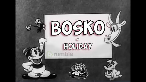 Bosko | Holiday | Classic Cartoons & Short Films