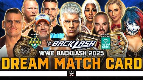 WWE Backlash 2025 - Dream Match Card