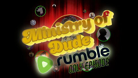 Nerd Olympics | Ministry of Dude #206 [RUMBLE ONLY]