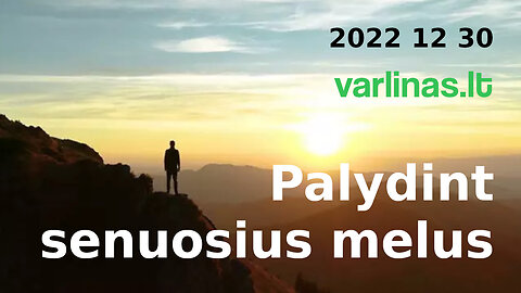 Varlinas tiesiogiai - 2022 12 30 - Palydint senuosius melus + staigmena