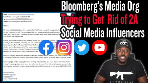 Bloomberg’s Media Organization Trying to Get Rid of 2A Social Media Influencers