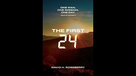 The Rebuke - Chapter 11 of "The First 24"