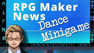 Dance Minigame Template, Expand Status Scene, & Make Fonts Sharper | RPG Maker News #45