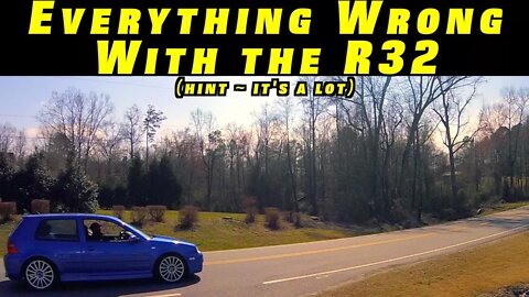 Everything Wrong With my VW R32
