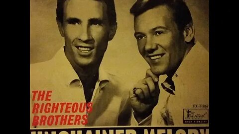 the Righteous Brothers "Unchained Melody"