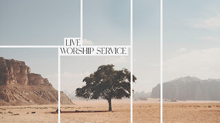 Live Worship Service - 5/21/23