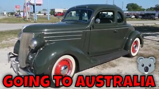 SHIPPING OUR 1936 FORD 5 WINDOW TO AUSTRALIA!!!!