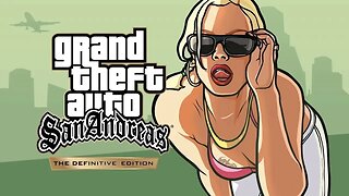 Grand Theft Auto: San Andreas – The Definitive Edition - Apr 19, 2022