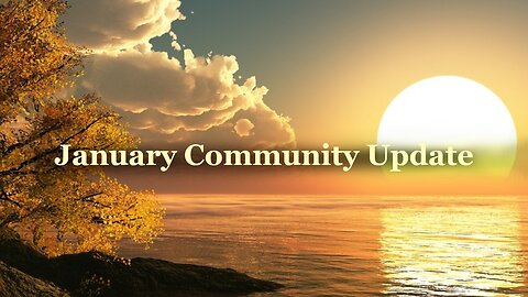 End of January Community Update