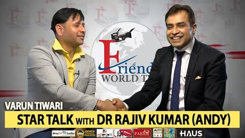 Varun Tiwari | Star Talk with Dr Rajiv Kumar (Andy)