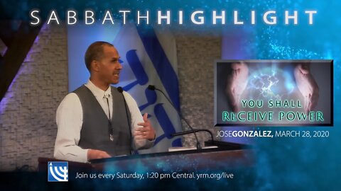 Sabbath Highlight - "You Shall Receive Power"