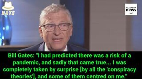 BILL GATES: "I HAD PREDICTED THERE WAS A RISK OF A PANDEMIC..." / CLAIRVOYANT