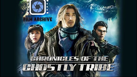 Movie Chronicles of the Ghostly Tribe