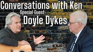 Doyle Dykes - Christian Podcast Interview - Conversations with Ken