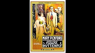 Madame Butterfly (1915 Film) -- Directed By Sidney Olcott -- Full Movie