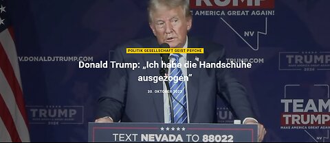 Beitrag vom 30.10.2023 - Donald Trump: „Ich habe die Handschuhe ausgezogen“