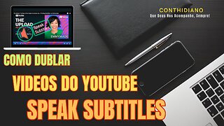 Como Dublar Vídeos no Youtube Com I.A Speak Subtitles.