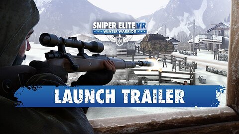 Sniper Elite VR: Winter Warrior - Launch Trailer | Meta Quest Platform