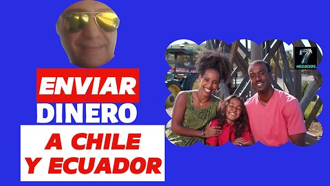 🚀💸REMESAS DE DINERO A CHILE Y ECUADOR SEGURO Y RAPIDO🌎