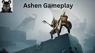 Ashen Gameplay 1