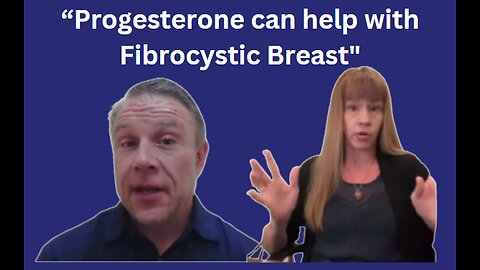 Progesterone to Help with Breast Health with Shelly Rose and Shawn Needham R. Ph.